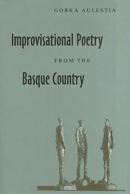 Improvisational Poetry From The Basque Country