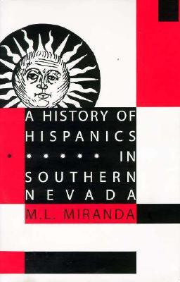 A History Of Hispanics In Southern Nevada