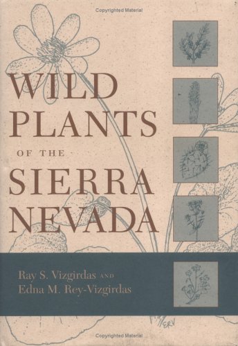 Wild Plants Of The Sierra Nevada