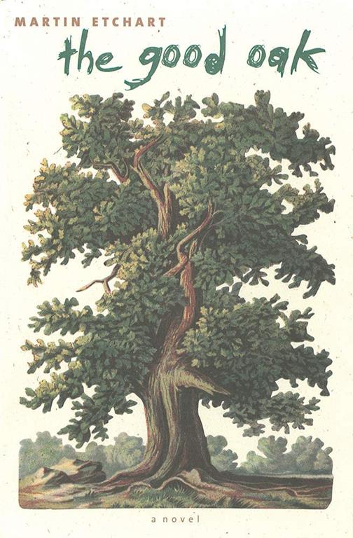 The Good Oak (Western Literature)