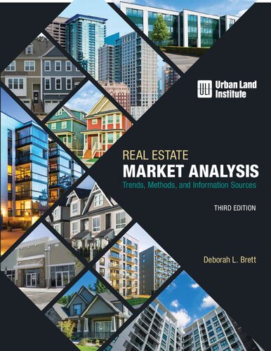 Real Estate Market Analysis : Trends, Methods, and Information Sources, Third Edition
