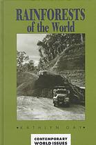 Rainforests of the world : a reference handbook