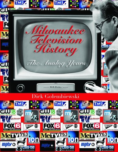 Milwaukee Television History