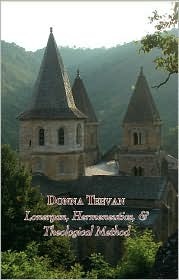 Lonergan, Hermeneutics, &amp; Theological Method