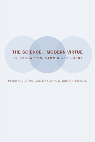 The Science of Modern Virtue