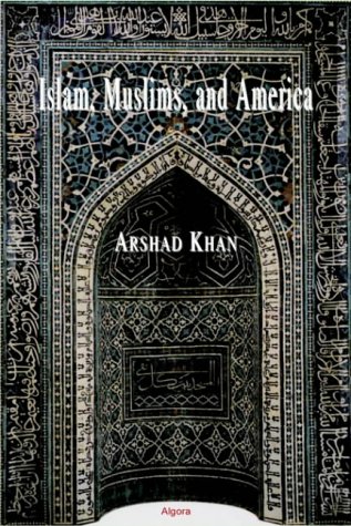 Islam, Muslims and America