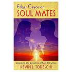 Edgar Cayce on Soul Mates