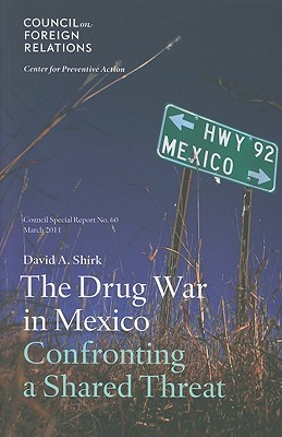 The Drug War in Mexico