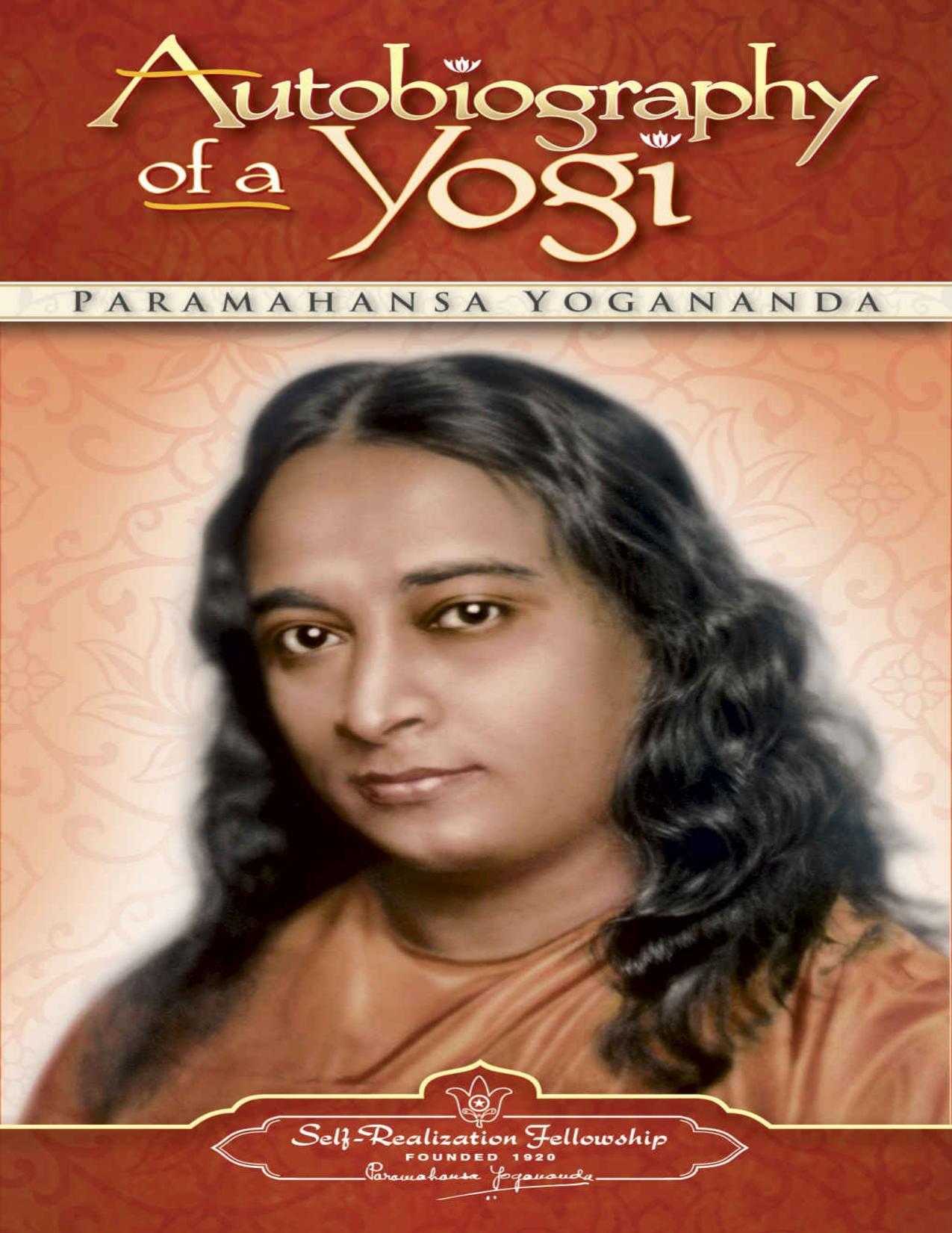 Autobiography of a Yogi (Self-Realization Fellowship)