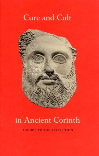 Cure and Cult in Ancient Corinth