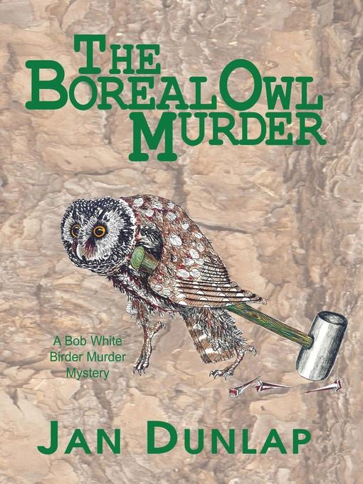 The Boreal Owl Murder