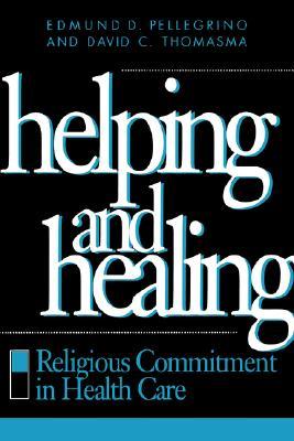 Helping and Healing