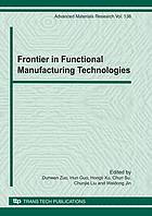 Frontier in Functional Manufacturing Technologies