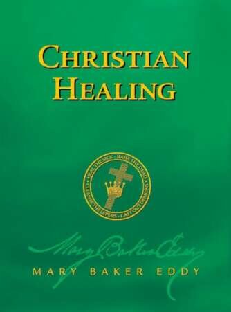 Christian Healing (Authorized Edition)