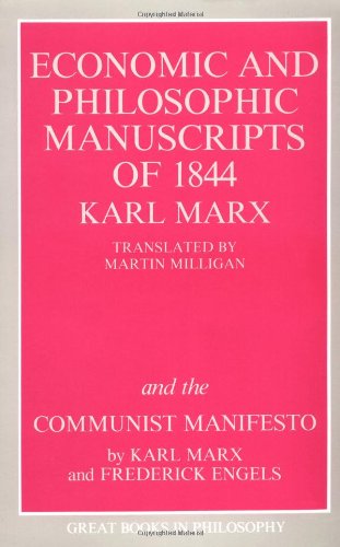 Economic &amp; Philosophic Manuscripts of 1844