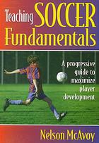 Teaching Soccer Fundamentals