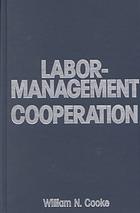 Labor Management Cooperation