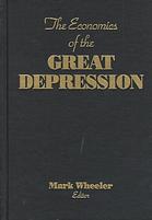 The Economics Of The Great Depression