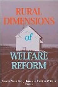Rural Dimensions of Welfare Reform