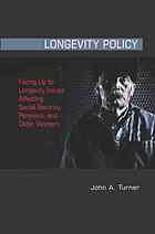 Longevity Policy