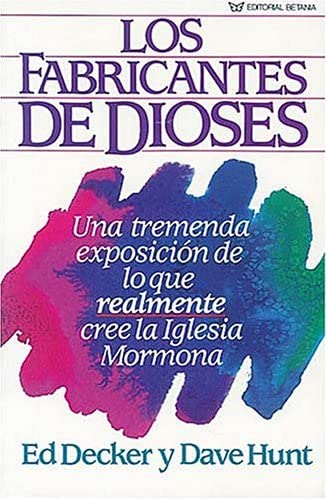 Los Fabricantes De Dioses (Spanish Edition)