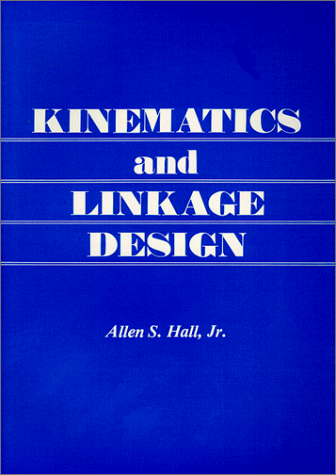 Kinematics and Linkage Design