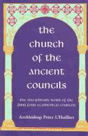 The Church of the Ancient Councils