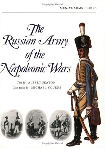 The Russian Army of the Napoleonic Wars