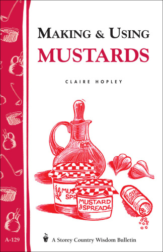 Making  Using Mustards