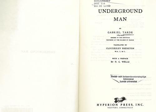 Underground man (Classics of science fiction)