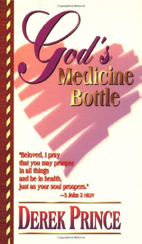 God's Medicine Bottle