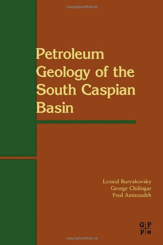 Petroleum Geology of the South Caspian Basin