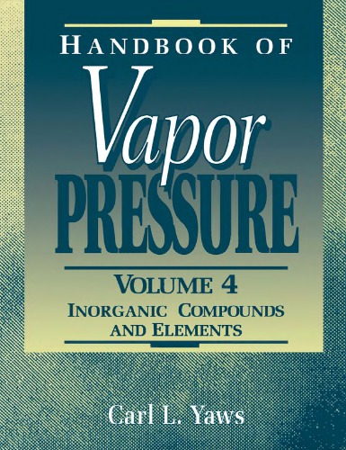 Handbook of Vapor Pressure, Volume 4