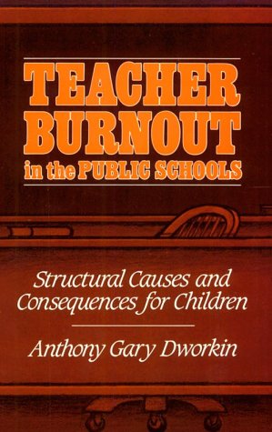 Teacher Burnout In The Public Schools