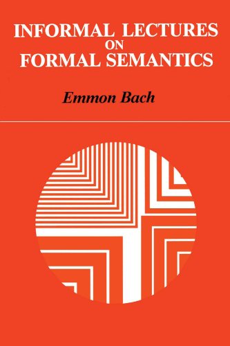 Informal Lectures on Formal Semantics