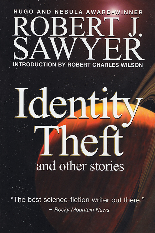 Identity Theft and Other Stories