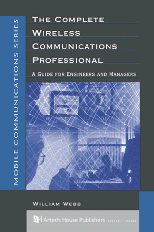 The Complete Wireless Communications Professional