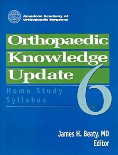 Orthopaedic Knowledge Update 6