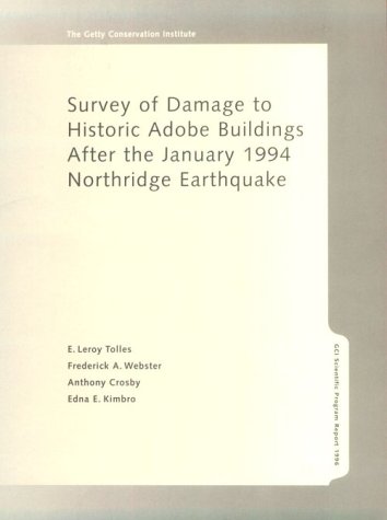 Survey Of Damage To Historic Adobe Buildings After The January 1994 Northridge Earthquake