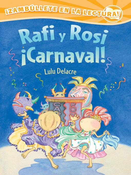 Rafi y Rosi ¡Carnaval!