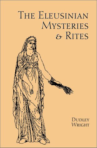 Eleusinian Mysteries  Rites