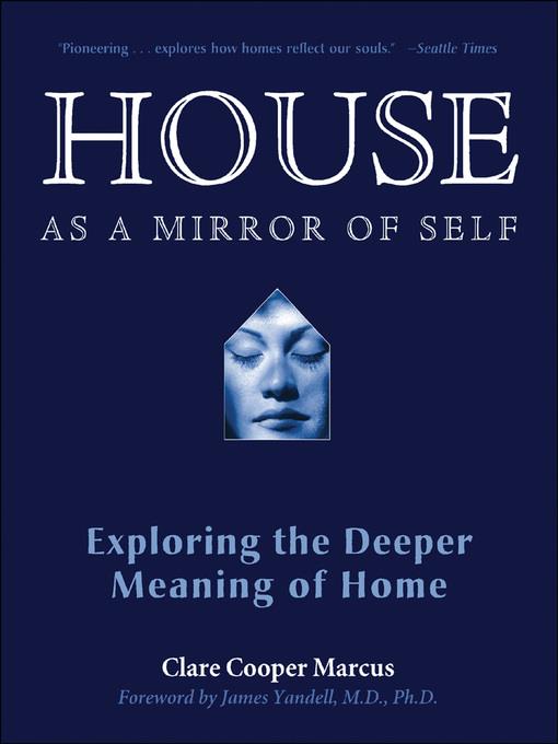 House as a Mirror of Self