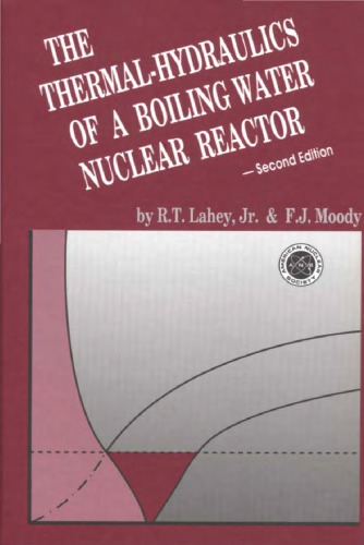 The Thermal Hydraulics Of A Boiling Water Nuclear Reactor