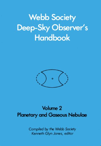 Webb Society Deep-Sky Observer's Handbook