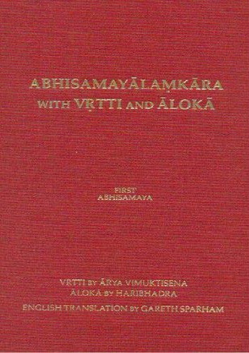 Abhisamayalamkara with Vrtti and Aloka - Vol. 4