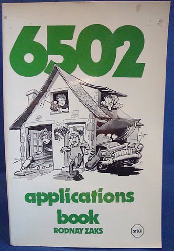 6502 Applications Book (6502 series)