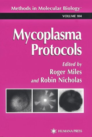 Mycoplasma Protocols (Methods in Molecular Biology, 104)