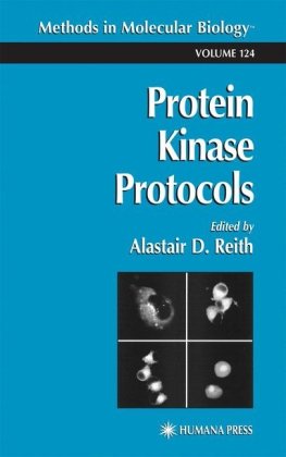 Protein Kinase Protocols (Methods in Molecular Biology, 124)