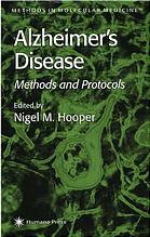 Alzheimer's Disease: Methods and Protocols (Methods in Molecular Medicine, 32)