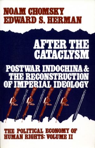 After the Cataclysm (Political Economy of Human Rights, #2)